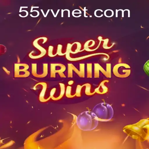 Exploring SuperBurningWins and 55vv PH Login: A Comprehensive Guide